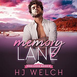 Memory Lane by HJ Welch