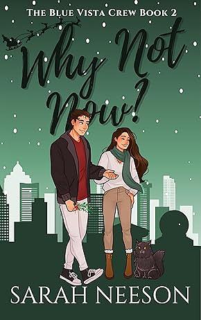 Why Not Now? by Sarah Neeson