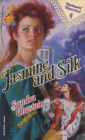 Jasmine and Silk (Harlequin Historical #156) by Sandra Chastain