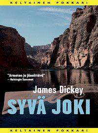 Syvä joki by James Dickey