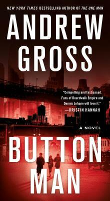 Button Man by Andrew Gross