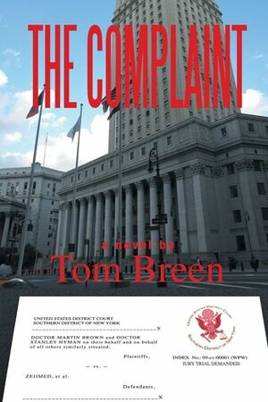 The Complaint by Tom Breen