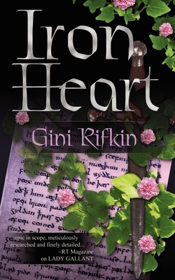 Iron Heart by Gini Rifkin