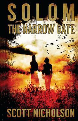 The Narrow Gate by Scott Nicholson