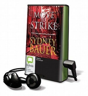 Move to Strike by Sydney Bauer