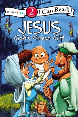 Jesus, God's Great Gift by The Zondervan Corporation