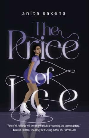 The Price of Ice by Anita Saxena