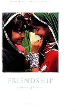 Friendship: A Celebration of Humanity by MILK Project, MILK Project