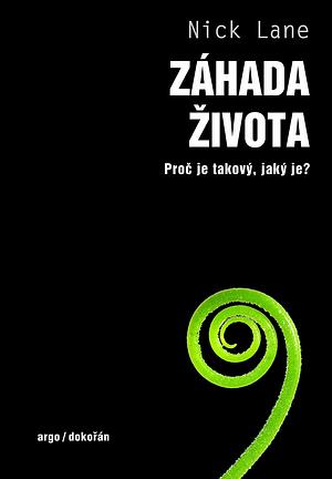 Záhada života by Nick Lane, Pavel Pecháček