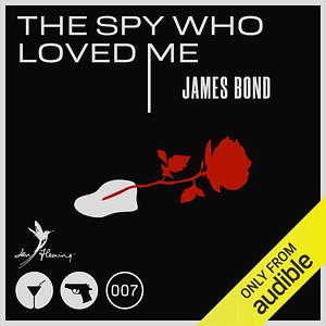 The Spy Who Loved Me by Ian Fleming