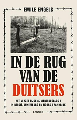 In de rug van de Duitsers by Emile Engels