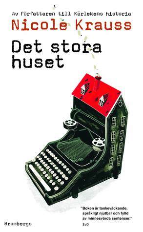 Det stora huset by Ulla Danielsson, Nicole Krauss