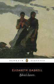 Sylvia's Lovers by Elizabeth Gaskell, Shirley Foster