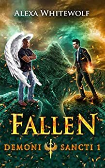 Fallen by Alexa Whitewolf