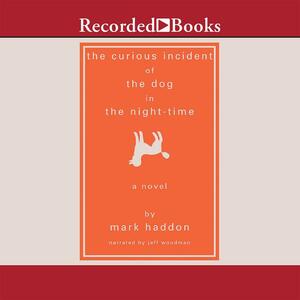 The Curious Incident of the Dog in the Night-time: A Novel by Mark Haddon