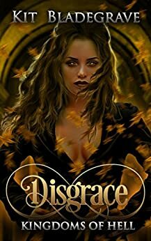 Disgrace by Kit Bladegrave