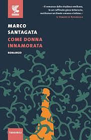 Come donna innamorata by Marco Santagata