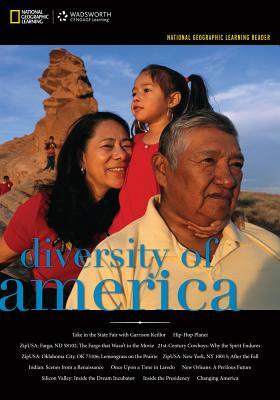 National Geographic Learning Reader: Diversity of America (with eBook Printed Access Card) by National Geographic Learning