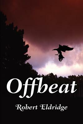 Offbeat by Robert Eldridge
