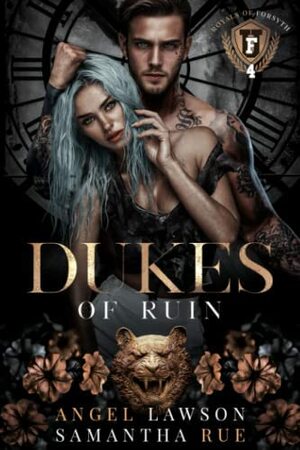 Dukes of Ruin  by Angel Lawson, Samantha Rue