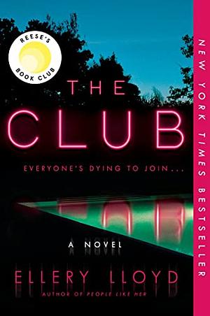 The Club by Ellery Lloyd