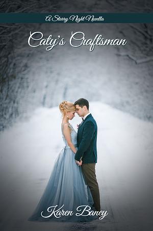 Caty's Craftsman by Karen Baney