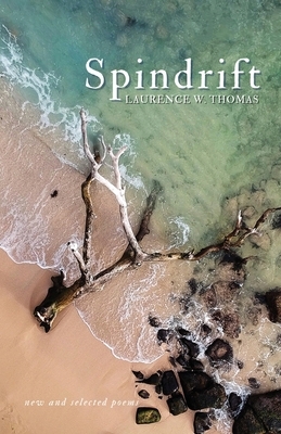 Spindrift by Laurence W. Thomas
