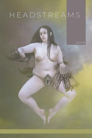 Headstreams by IAMX