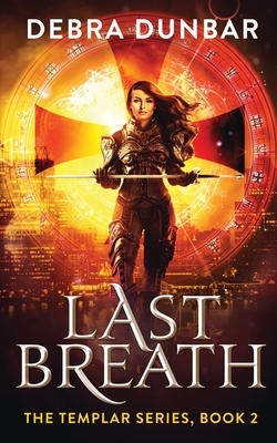 Last Breath by Debra Dunbar