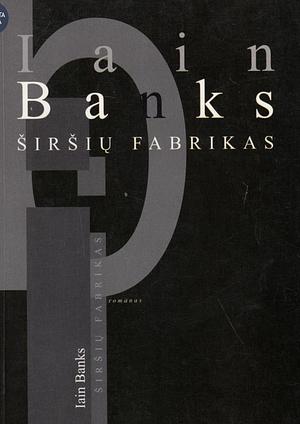 Širšių fabrikas  by Iain Banks