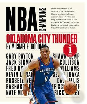 Oklahoma City Thunder by Michael E. Goodman