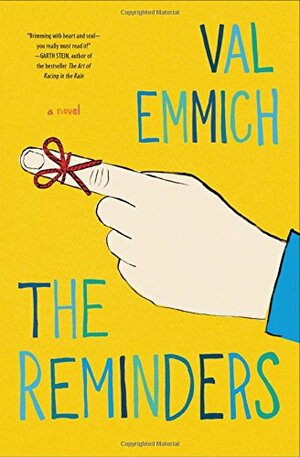 The Reminders by Val Emmich