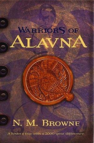 Warriors of Alavna by N.M. Browne