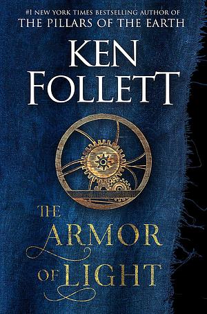 The Armour of Light by Ken Follett