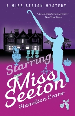 Starring Miss Seeton by Hamilton Crane