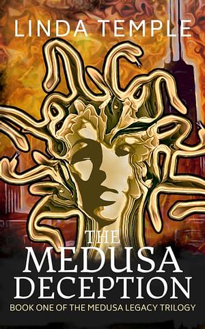 The Medusa Deception by Linda Temple