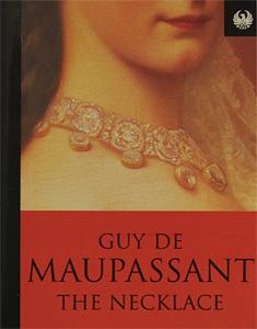 The Necklace, and Other Stories by Gary Kelley, Guy de Maupassant