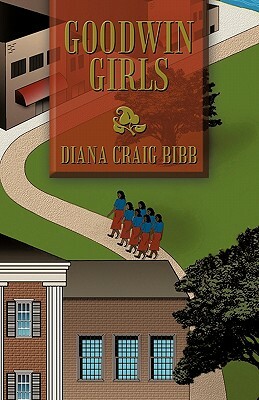 Goodwin Girls by Diane Craig