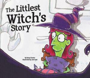 The Littlest Witch's Story by Rusty Fisher