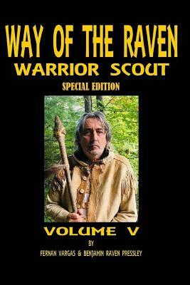 Warrior Scout 5 by Fernan Vargas, Benjamin Raven Pressley