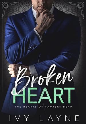 Broken Heart by Ivy Layne