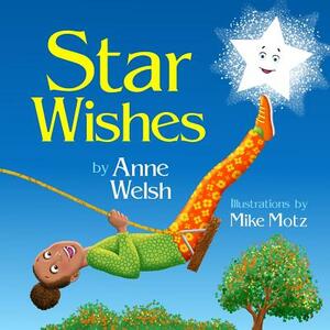 Star Wishes by Anne Welsh