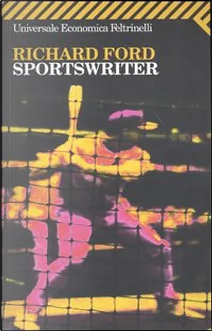 Sportswriter by Richard Ford