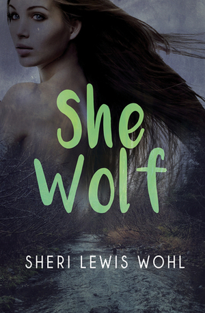 She Wolf by Sheri Lewis Wohl