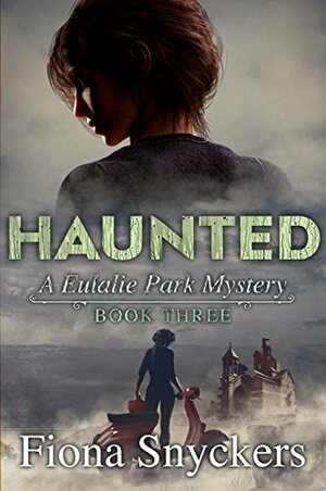 Haunted by Fiona Snyckers