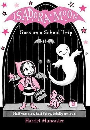 Isadora Moon en el castillo encantado by Harriet Muncaster