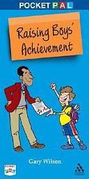 Pocket PAL: Raising Boys' Achievement by Gary Wilson