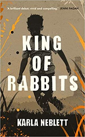 King of Rabbits by Karla Neblett