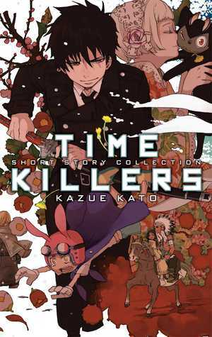 Time Killers: Kazue Kato Short Story Collection: Kazue Kato Short Story Collection by Kazue Kato