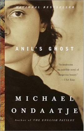 Anil's Ghost by Michael Ondaatje